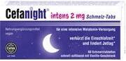 Cefak Cefanight intens 2 mg Schmelz-Tabs 60 Stk.
